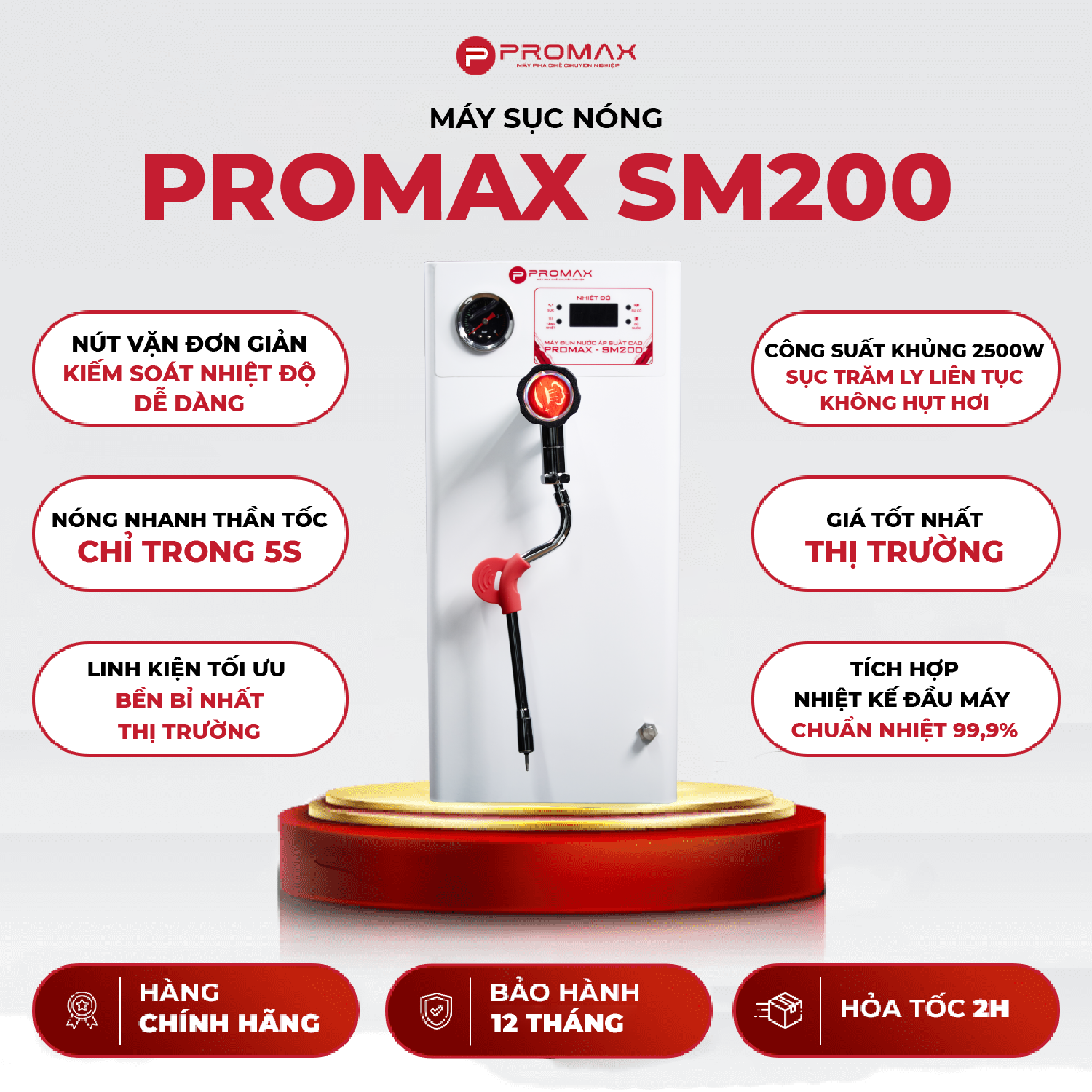 Máy sục nóng áp suất cao Promax SM200 Công suất 2500W